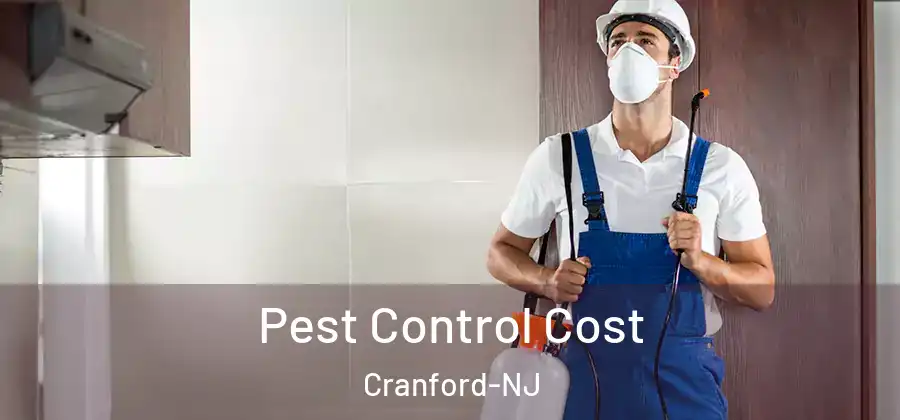 Pest Control Cost Cranford-NJ