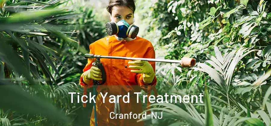 Tick Yard Treatment Cranford-NJ